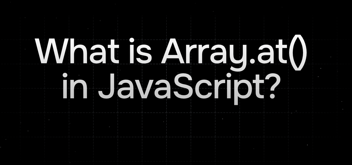 What is array.at() in JavaScript?